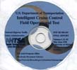 Intelligent Cruise Control First Operational Test- Final Report-Volumes I,II,III(CD-ROM)